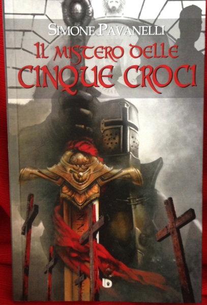 Il mistero delle cinque croci, Simone Pavanelli, Drawup Edizioni,200 libri più belli d’Italia, Concorso letterario Tre Colori, Giornata del Libro, Bianco avorio Tre Colori, Tre Colori 2020, Inventa un Film, Lenola