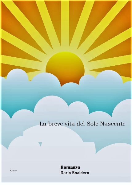 La breve vita del sole nascente, Dario Snaidero, 200 libri più belli d’Italia, Concorso letterario Tre Colori, Giornata del Libro, Bianco avorio Tre Colori, Tre Colori 2020, Inventa un Film, Lenola