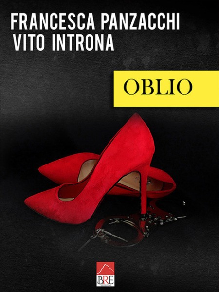 Oblio, Vito Introna e Francesca Panzacchi, 200 libri più belli d’Italia, Concorso letterario Tre Colori, Giornata del Libro, Bianco avorio Tre Colori, Tre Colori 2020, Inventa un Film, Lenola