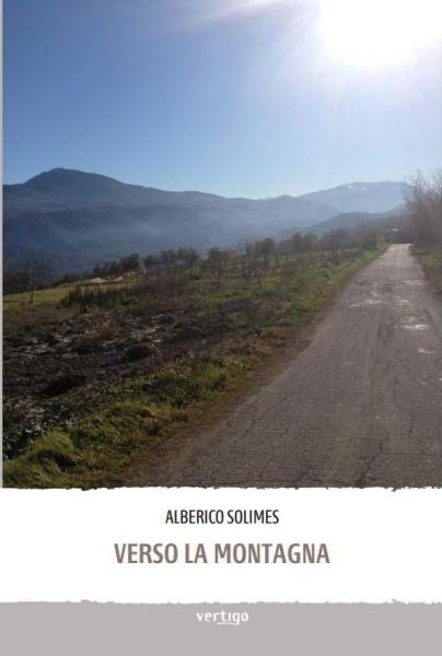 Verso la montagna, Alberico Solimes, Vertigo, 200 libri più belli d’Italia, Concorso letterario Tre Colori, Giornata del Libro, Bianco avorio Tre Colori, Tre Colori 2020, Inventa un Film, Lenola