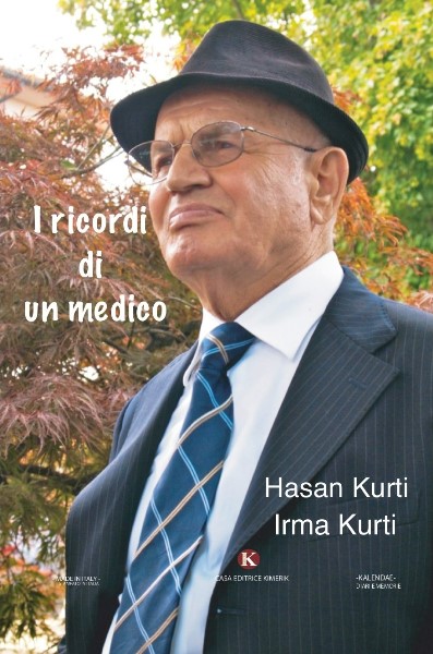 I ricordi di un medico, Irma Kurti, Hasan Kurti, Casa editrice Kimerik, 200 libri più belli d’Italia, Concorso letterario Tre Colori, Giornata del Libro, Bianco avorio Tre Colori, Tre Colori 2021, Inventa un Film, Lenola