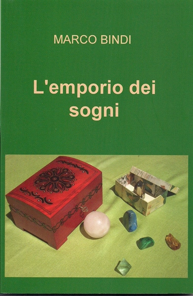 L'emporio dei sogni, Marco Bindi, 200 libri più belli d’Italia, Concorso letterario Tre Colori, Giornata del Libro, Bianco avorio Tre Colori, Tre Colori 2021, Inventa un Film, Lenola