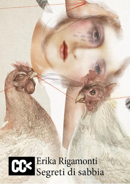 Segerti di sabbia, Erika Rigamonti, Gruppo Editoriale Capire Edizioni, 200 libri più belli d’Italia, Concorso letterario Tre Colori, Giornata del Libro, Bianco avorio Tre Colori, Tre Colori 2021, Inventa un Film, Lenola
