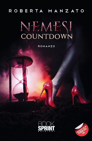 Nemesi, Countdown,- Roberta Manzato,- Booksprint Edizioni, 200 libri più belli d’Italia, Concorso letterario Tre Colori, Giornata del Libro, Bianco avorio Tre Colori, Tre Colori 2022, Inventa un Film, Lenola