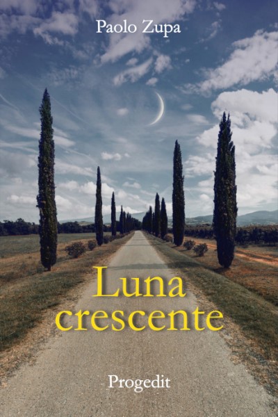 Luna crescente, Paolo Zupa,  Progedit, 200 libri più belli d’Italia, Concorso letterario Tre Colori, Giornata del Libro, Bianco avorio Tre Colori, Tre Colori 2022, Inventa un Film, Lenola