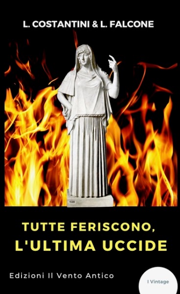 Tutte feriscono, l'ultima uccide, Laura Costantini, Loredana Falcone, Edizioni Il vento antico, 200 libri più belli d’Italia, Concorso letterario Tre Colori, Giornata del Libro, Bianco avorio Tre Colori, Tre Colori 2022, Inventa un Film, Lenola