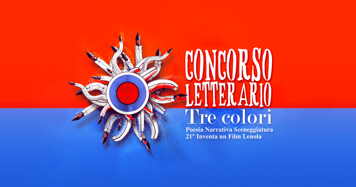 Concorso letterario tre colori, Inventa un Film, Lenola, Narrativa, Tre colori bianco, trecolori film bianco